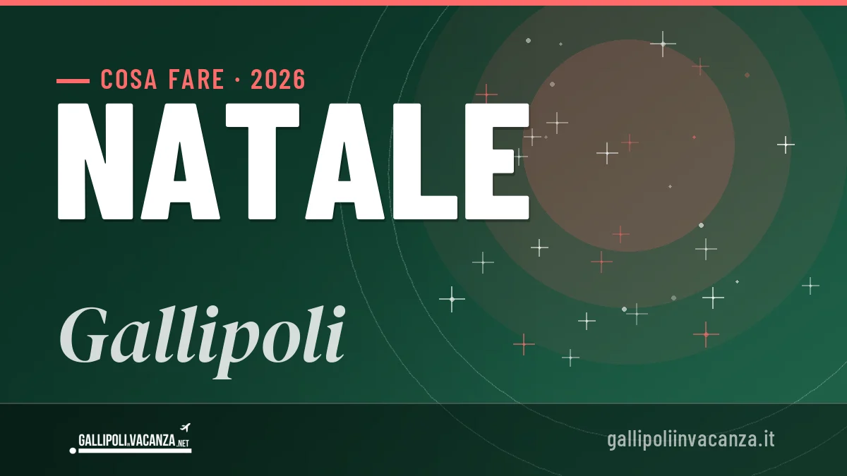 Natale 2026 a Gallipoli: ristoranti, dove mangiare, eventi